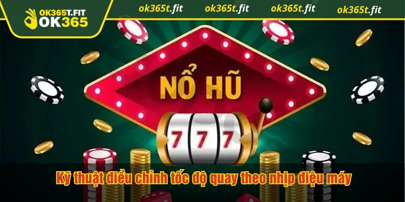 Kỹ thuật điều chỉnh tốc độ quay theo nhịp điệu máy