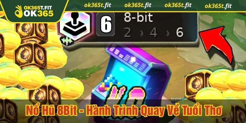 Nổ hũ 8bit