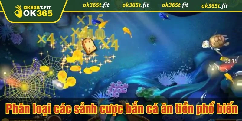 Sảnh bắn cá ăn tiền được chia thành nhiều chế độ