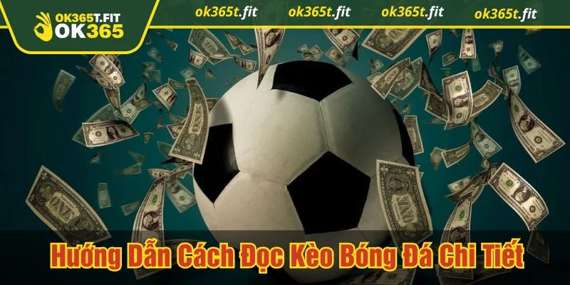 cách đọc kèo bóng đá