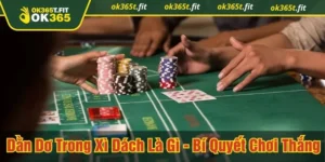 Dằn dơ trong xì dách là gì