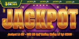 Jackpot là gì