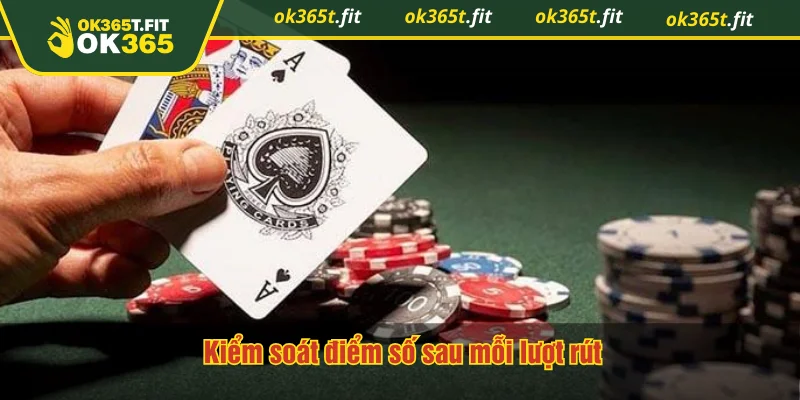 Kiểm soát điểm số sau mỗi lượt rút