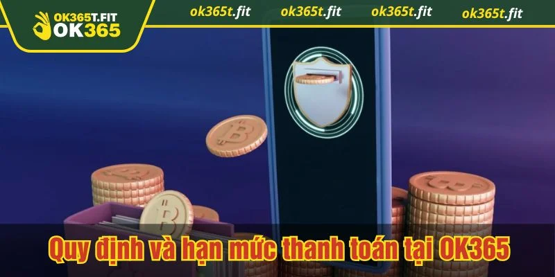 Nhà cái quy định hạn mức rút tiền cụ thể