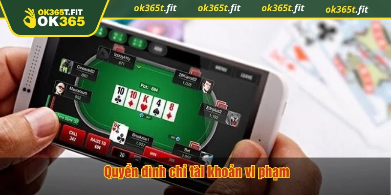 Quyền đình chỉ tài khoản vi phạm