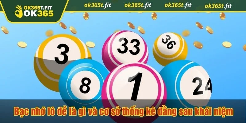 Bạc nhớ lô đề luôn xuất hiện trong các diễn đàn soi cầu