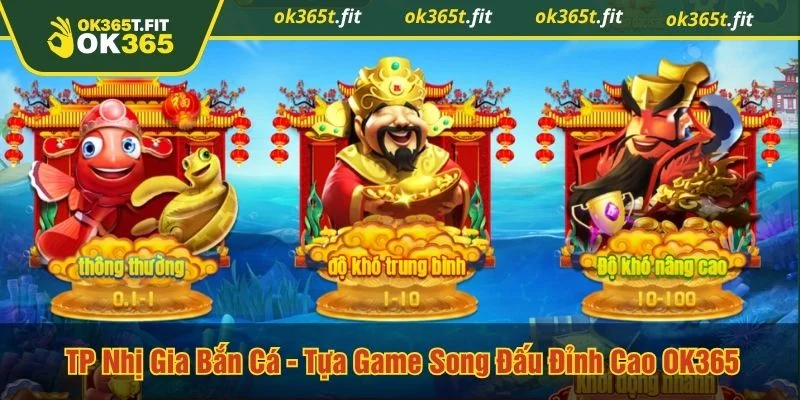 TP nhị gia bắn cá